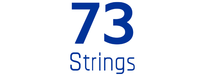 73 STRINGS